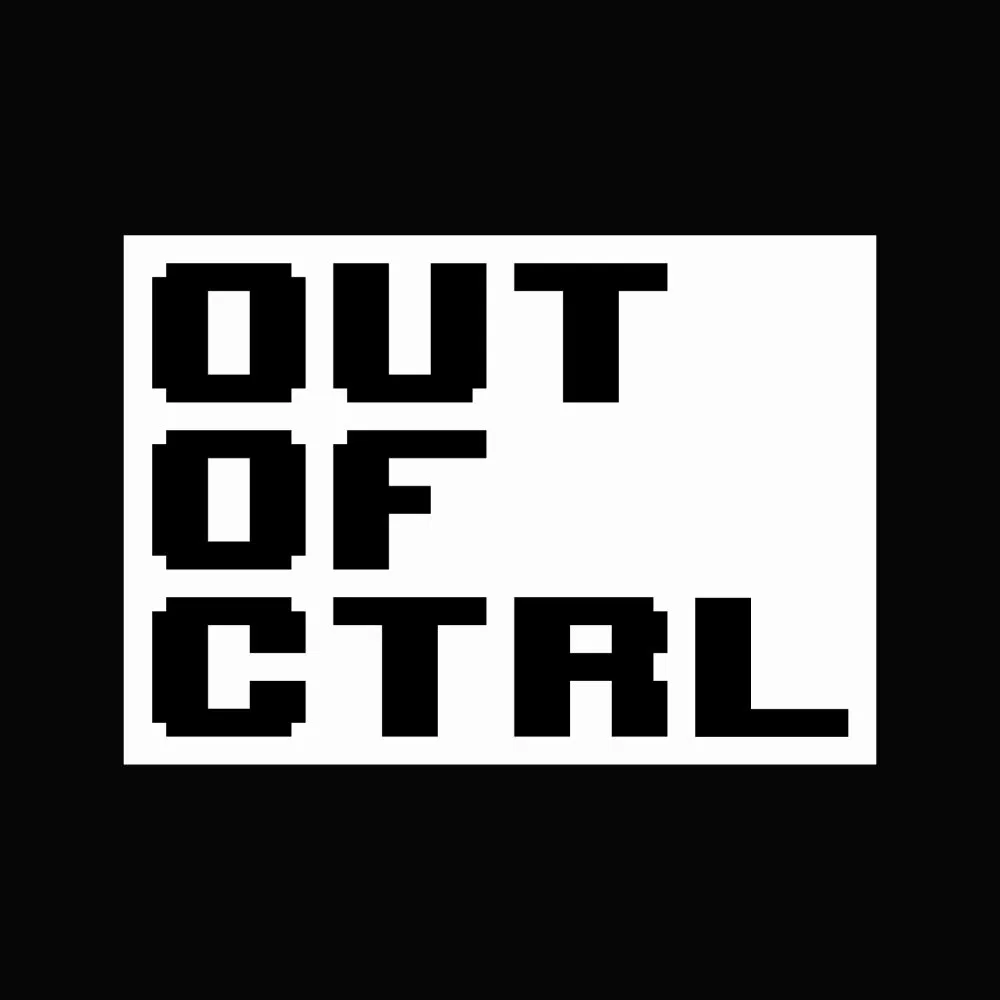 out of ctrl